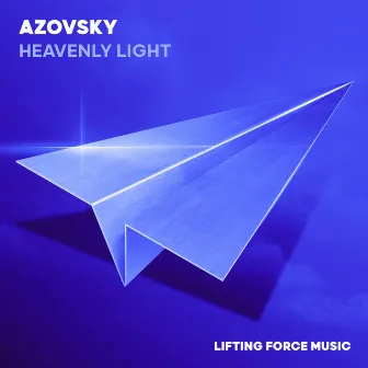 Heavenly Light by Azovsky