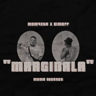 MARGINALA by MOMO RECORDS