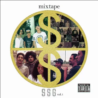 Mixtape: Ssg, Vol . 1 by SSG