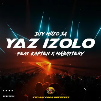 Yaz iZOLO by Djy Miizo SA