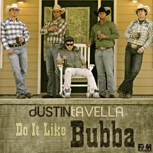 Do It Like Bubba - Single