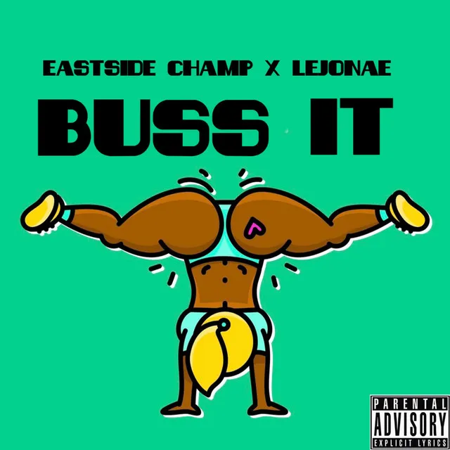 Buss It