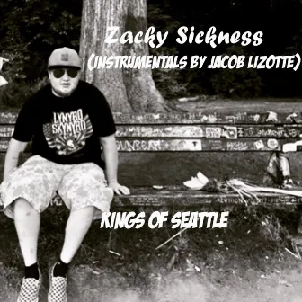 Kings of Seattle by Zacky Sickness