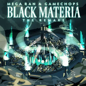 Black Materia: The Remake by Mega Ran