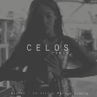 Celos (Remix) by Mateus Hummig