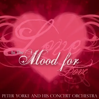 In The Mood For Love by Peter Yorke And His Concert Orchestra