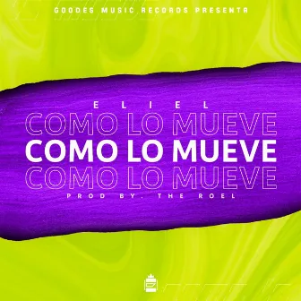 Como Lo Mueve by G Eliel