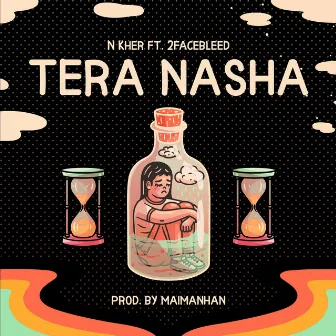 Tera Nasha by N Kher