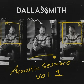 Acoustic Sessions Vol.1 by Dallas Smith