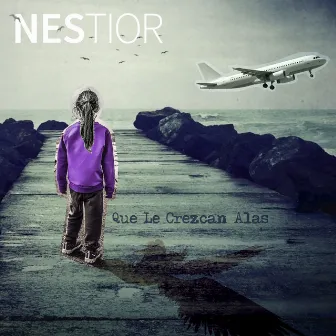 Que Le Crezcan Alas by Nestior