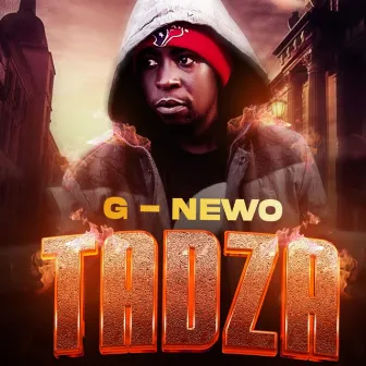 Tadza by G-Newo