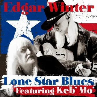 Lone Star Blues by Edgar Winter