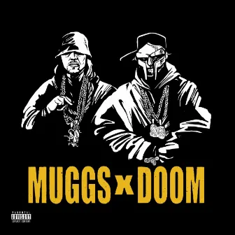 MUGGS X DOOM by DJ Muggs