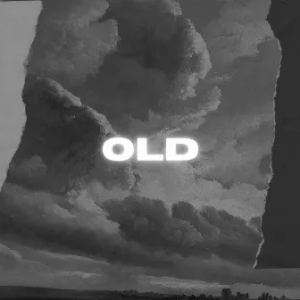 Old by Titus Haskins