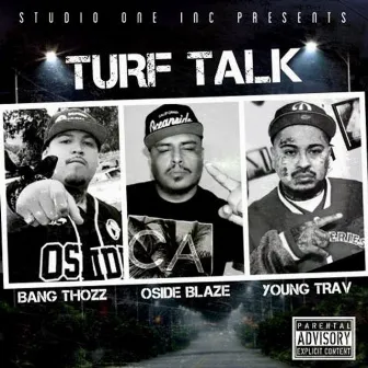 Turf Talk by Bang Thozz