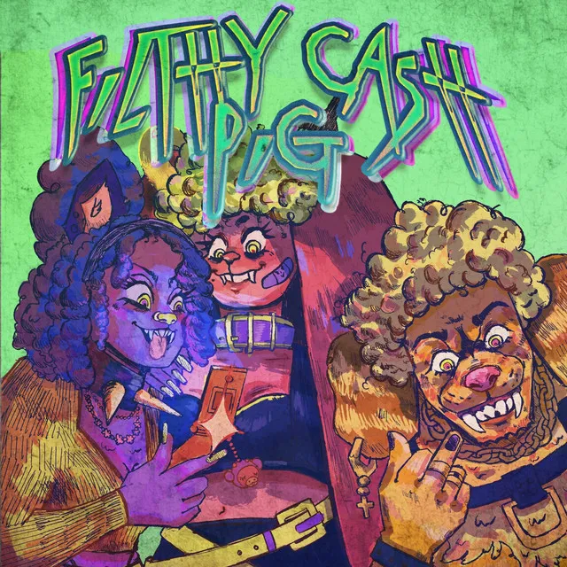 Filthy Cash Pig