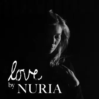 Love by Nuria