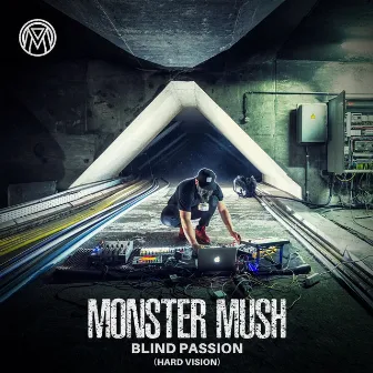 Blind Passion (Hard Vision) by Monster Mush