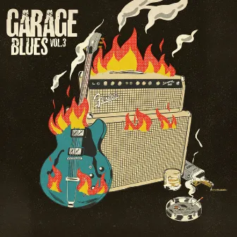 Garage Blues, Vol. 3 by Oliver Shillito