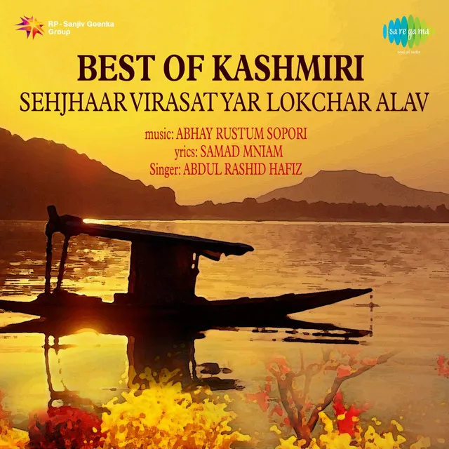 Best of Kashmiri - Sehjhaar Virasatyar Lokchar Alav