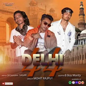 Delhi 44 by Mohit Rajput