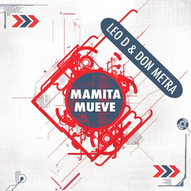 Mamita Mueve - House DJ Edit