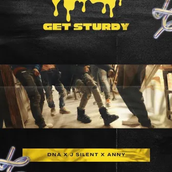 Get Sturdy by Dna