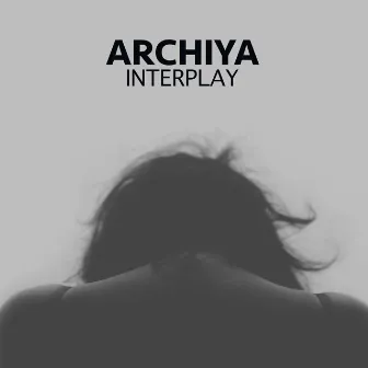 Interplay by Archiya