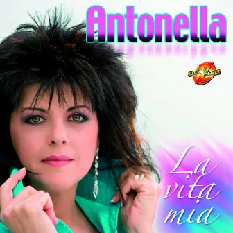 La vita mia by Antonella