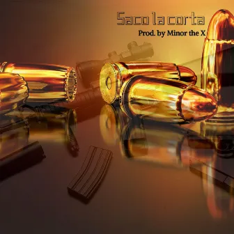 Saco la Corta by Minor The X