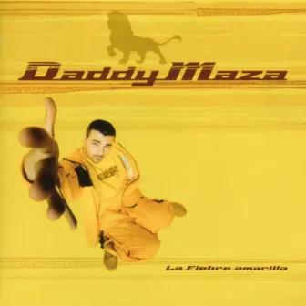 La Fiebre Amarilla by Daddy Maza