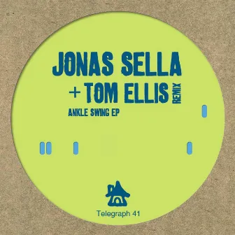 Ankle Swing EP by Jonas Sella