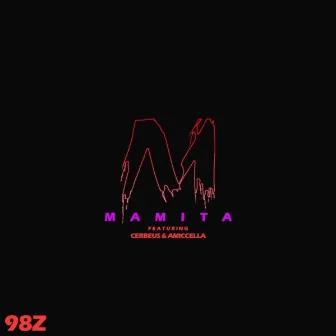 Mamita by 98 z