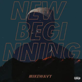 New Beginning by Son Of Mike