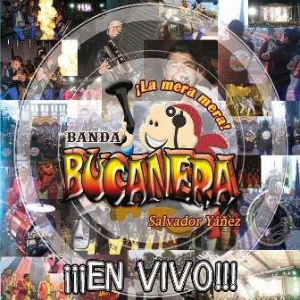 En Vivo by Banda Bucanera