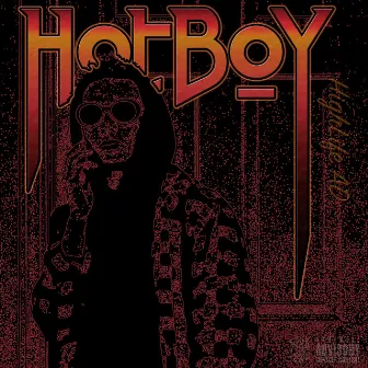 Hotboy by HighLife AD