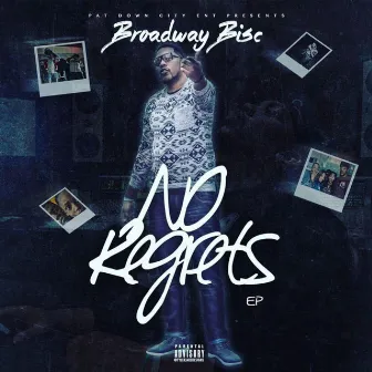 No Regrets by Broadway Bisc