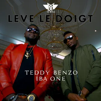 Lève le doigt by Teddy Benzo