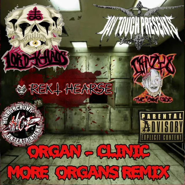 ORGANS CLINIC (MORE ORGANS REMIX)