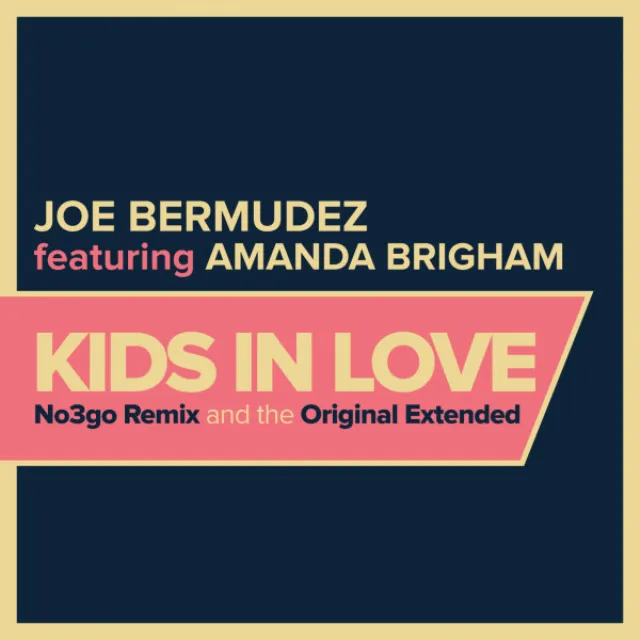 Kids In Love - Extended Mix Instrumental