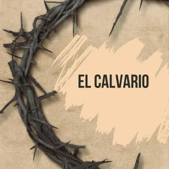 El Calvario by Unknown Artist