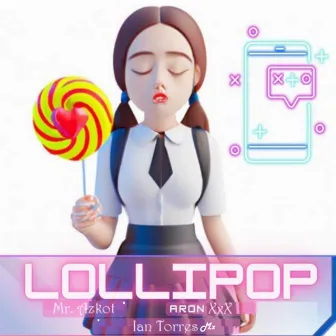 Lollipop by Aron xxx