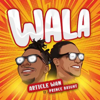 Wala by Article Wan