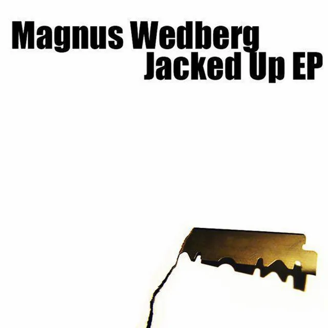 Jacked Up Ep