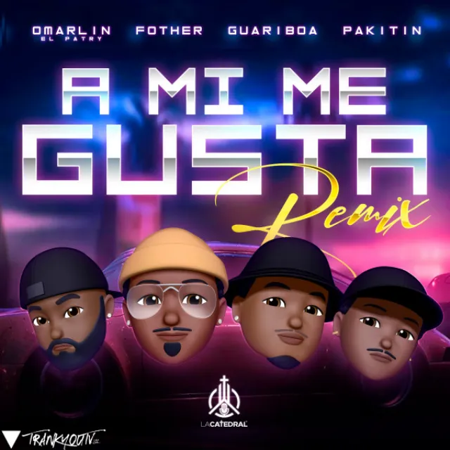 A Mi Me Gusta (Remix)