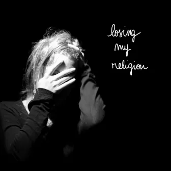 Losing My Religion by Clelia Vega