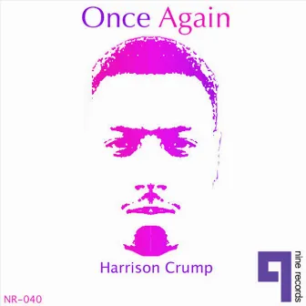 Once Again by Harrison Crump