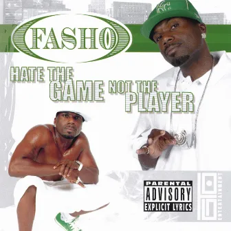 Hate The Game Not The Playa by Fa-sho