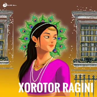 Xorotor Ragini by JaybEE