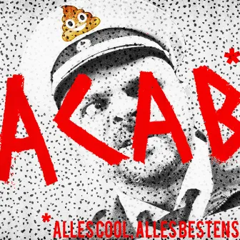 A.C.A.B. by Schafe & Wölfe